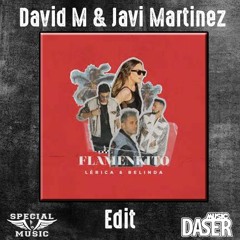 Lerica, Belinda - Flamenkito ( David M & Javi Martinez Edit)