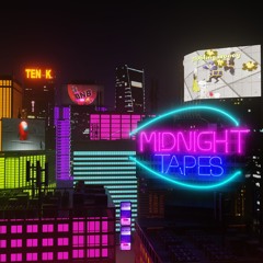 Midnight Tapes