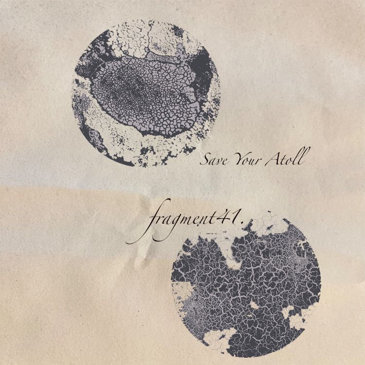 fragment41: Save Your Atoll