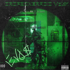 DROPZONERADIO VOL 1# REPOST CAUSE SOME NIGGA GOT IT TAKEN DOWN