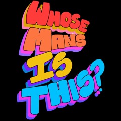 Whose Mans Is This ft. Letta J(Official Song)