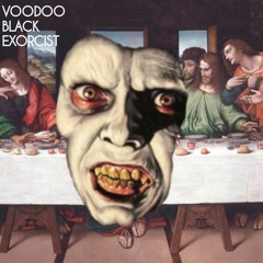 Voodoo Black Exorcist - Mega Vulva