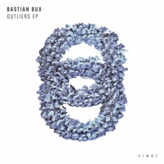 Bastian Bux - Ocho [clip]
