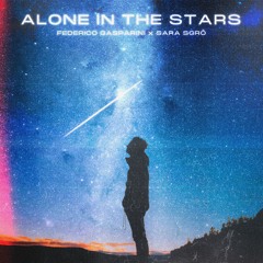 ALONE  In The STARS