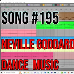 If Neville Goddard Made Dance Music
