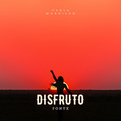 Disfruto - Carla Morrison (Remix Dub)