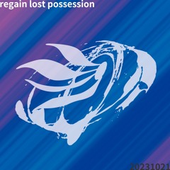regain lost possession