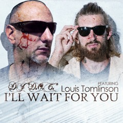 DJ "D.O.C." Featuring Louis Tomlinson - I'll Wait For You (Radio Mix)