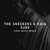 Скачать видео: The Sneekers X Kaia - Surf (Linas Music Remix)