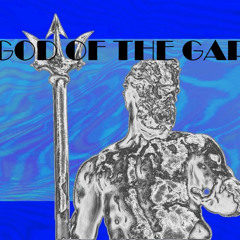 GOD OF THE GAPS (prod. pi)