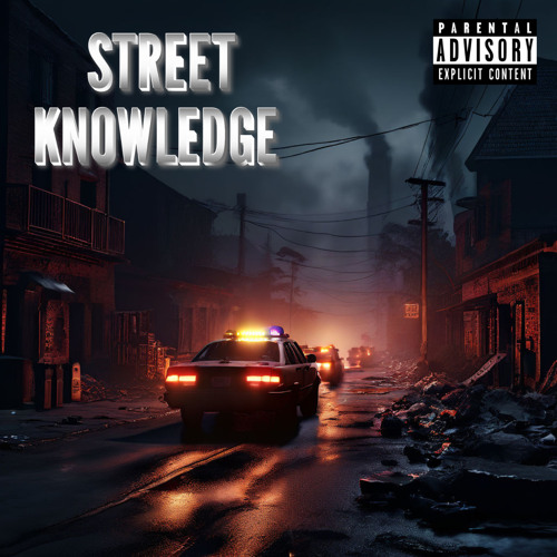 STREET KNOWLEDGE