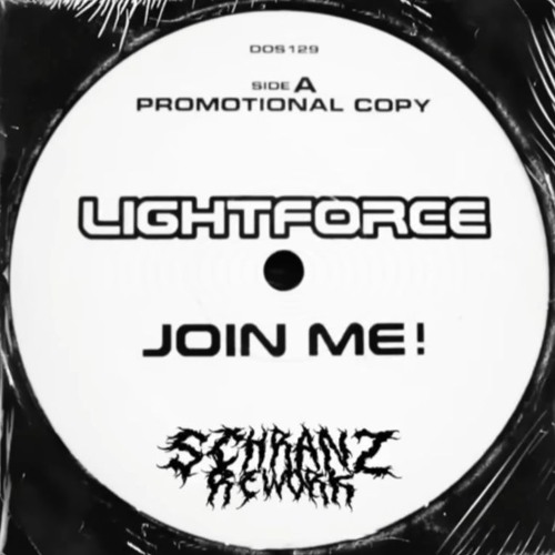 LIGHTFORCE - Join Me (KSN Schranz Rework)