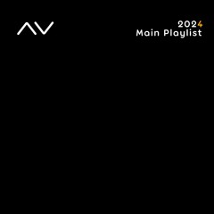 2024 Main Playlist