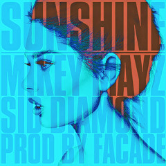 Sunshine (feat. Sid Diamond)