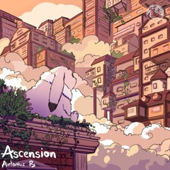 Antonius B - Ascension ☁️ Dreamy Lofi Beats