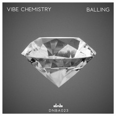 Vibe Chemistry - Balling