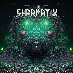 Sharmatix - Blast Of Energy (360 Music Records)