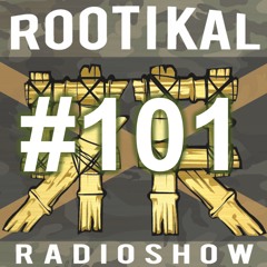 Rootikal Radioshow #101 - 30th October 2023