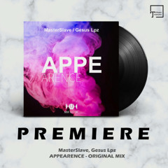 PREMIERE: MasterSlave, Gesus Lpz - Appearence (Original Mix) [MIR MUSIC]