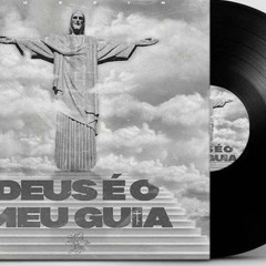 Chefin - DEUS É O MEU GUIA
