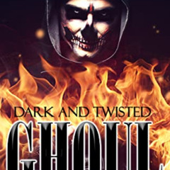 View KINDLE 📙 GHOUL: A Romance (Dark and Twisted Book 1) by  Layla Fae [KINDLE PDF E