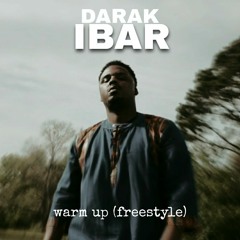 Warm Up (Freestyle)