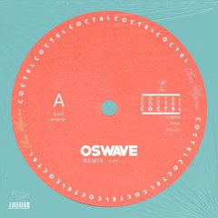 Chris Mijares - Cóctel (Oswave Remix)