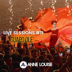 Anne Louise - Youtube Live Sessions #11 - Guapo Olé