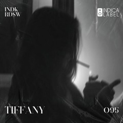 Indica Radioshow 095 - Tiffany (RO)