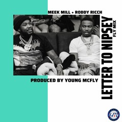 Letter To Nipsey (FLY MIX)