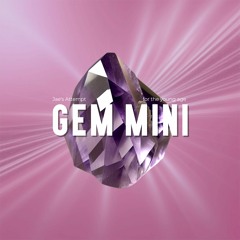 Gem Mini(for the young age)