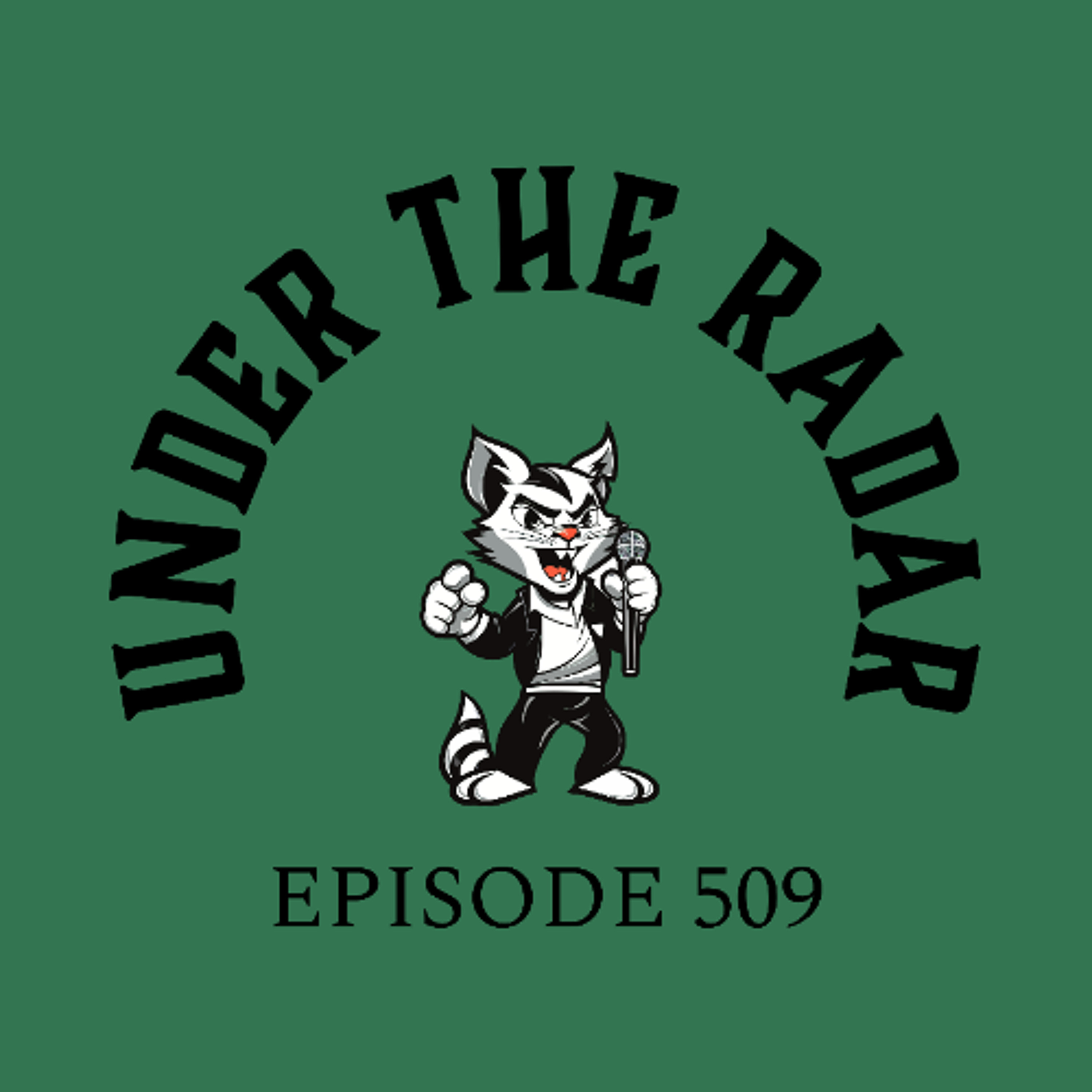 Under the Radar Episode 509 Intro episode artwork