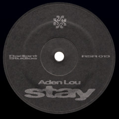 Aden Lou - Stay (Extended Mix) [Buy = Free DL]