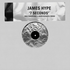 7 Seconds (Max Farenthide x Adem Bogoceli Remix)