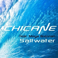 Chicane -  Saltwater (Joe Mathwin Rework) *FREE DOWNLOAD*