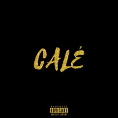 Calé feat Pacane