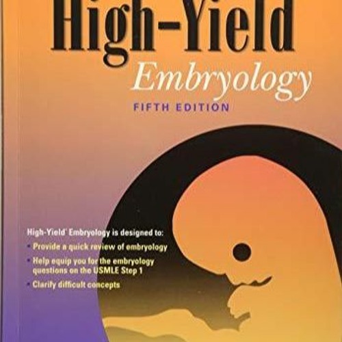 PDF read online High-Yield Embryology (High-Yield Series) for ipad