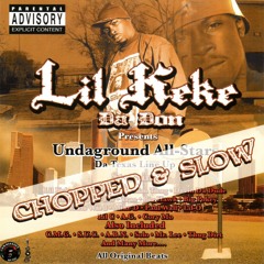Luv’d By Few Hated By Many (Chopped & Slow)