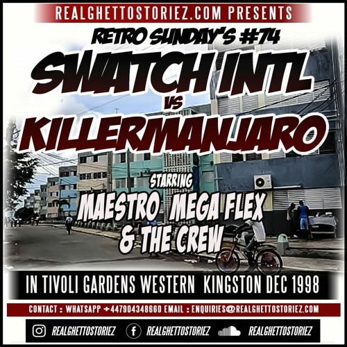 RETRO SUNDAY'S #74 - SWATCH VS KILLERMANJARO IN TIVOLI .DEC98