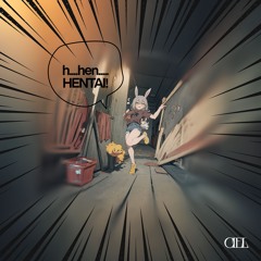 CIEL - HENTAI [FREE DOWNLOAD]