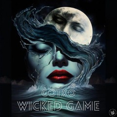 Gotxo - Wicked Game [Radio Edit].mp3