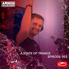 Armin van Buuren - ASOT 953 - 27.02.2020 (Free) → https://www.facebook.com/lovetrancemusicforever