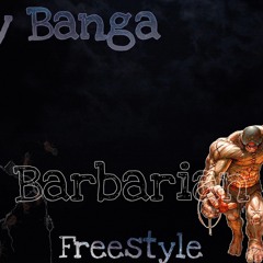 Ty Banga - Barbarian