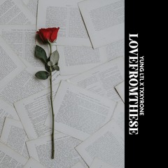 Lovefromthese (Remix) ft Yung LTL