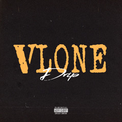 Vlone Drip