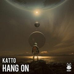 Katto - Hang On [Free Download]