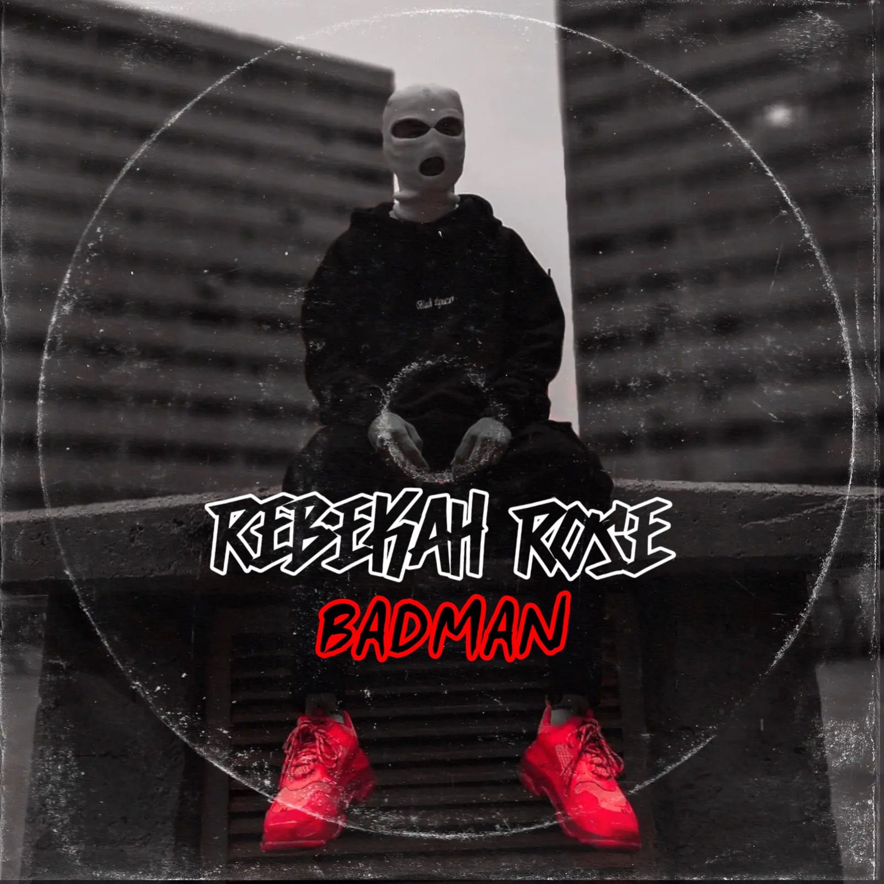 REBEKAH ROSE - BADMAN (ORIGINAL MIX) episode artwork