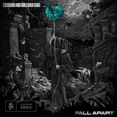 Sullivan King & Excision - Fall Apart (Rarity Vrymer Collective Remix)