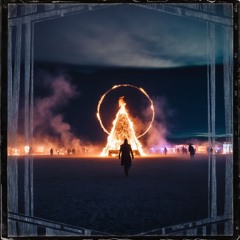 BURNING MAN 2024 SET 2 - Burn Night