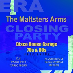 DJ PISTOL P3T3 & DJ CARLO NIGRO Live @ The MALTSTERS 3rd May 2025